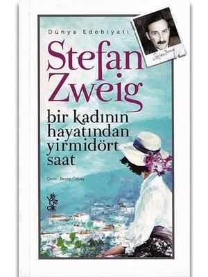 Bir Kadının Hayatından Yirmidört Saat