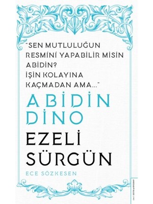 Abidin Dino - Ezeli Sürgün