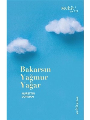 Bakarsın Yağmur Yağar