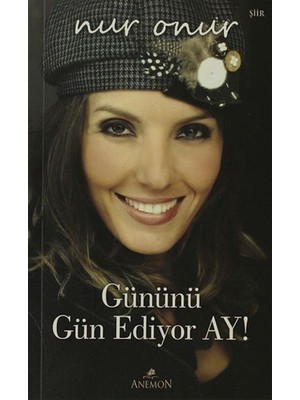 Gününü Gün Ediyor Ay!