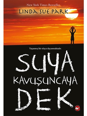 Suya Kavuşuncaya Dek