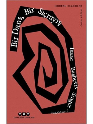 Bir Dans, Bir Sıçrayış - Toplu Öyküler 2 - Modern Klasikler