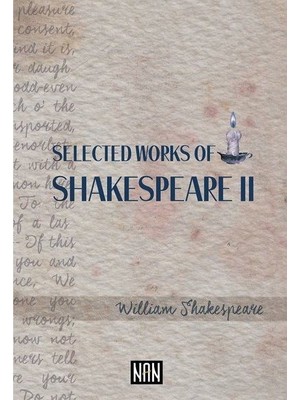 Selected Works Of Shakespeare 2