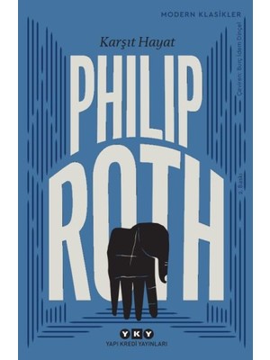 Karşıt Hayat - Modern Klasikler