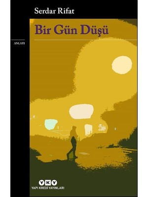 Bir Gün Düşü