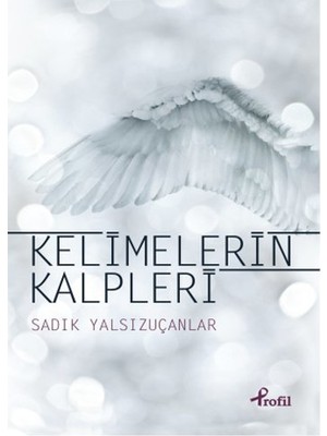 Kelimelerin Kalpleri