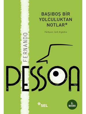 Başıboş Bir Yolculuktan Notlar