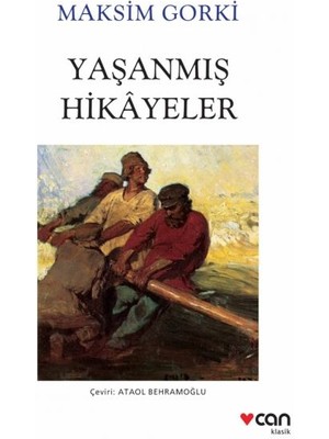 Yaşanmış Hikâyeler