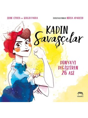 Kadın Savaşçılar (Ciltli)