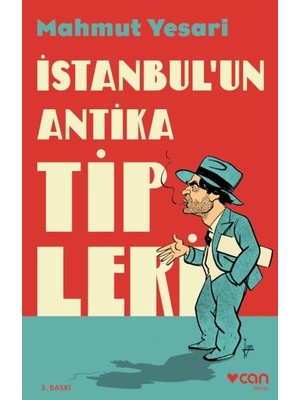 Istanbul’un Antika Tipleri