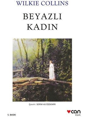 Beyazlı Kadın (Beyaz Kapak)