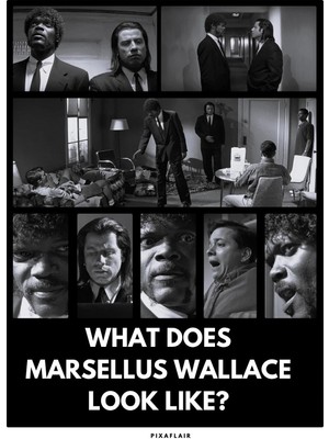 Pixaflair - Pulp Fiction - What Does Marcellus Wallace Look Like - Çerçevesiz Poster