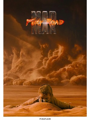 Pixaflair - Mad Max Fury Road - Max - Çerçevesiz Poster