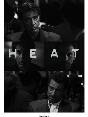 Pixaflair - Heat - Encounter - Tablo - Çerçevesiz Film Poster