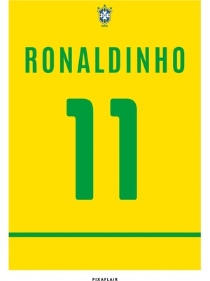 Pixaflair - Ronaldinho - Çerçevesiz Poster