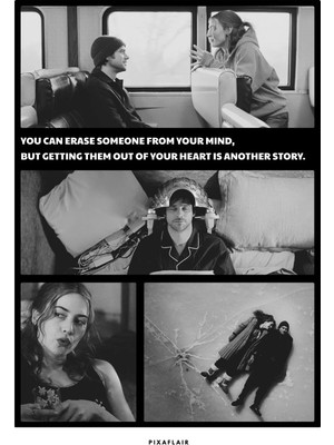 Pixaflair - Eternal Sunshine Of The Spotless Mind - Erase Someone - Çerçevesiz Poster