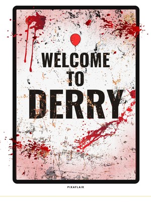 Pixaflair - It - Welcome To Derry - Çerçevesiz Poster