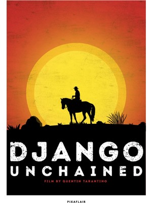 Pixaflair - Django Unchained - The Cowboy - Tablo - Çerçevesiz Film Poster