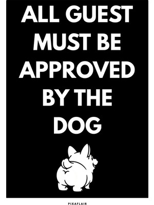 Pixaflair - Approved By The Dog - Çerçevesiz Poster