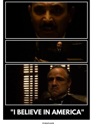 Pixaflair - The Godfather - I Believe In America - Tablo - Çerçevesiz Film Poster