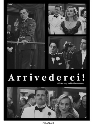 Pixaflair - Inglourious Basterds - Arrivederci - Çerçevesiz Poster
