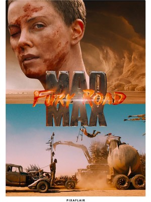 Pixaflair - Mad Max Fury Road - Fruiosa - Çerçevesiz Poster