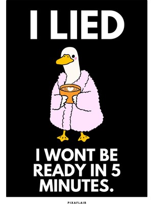 Pixaflair - I Lied - Çerçevesiz Poster
