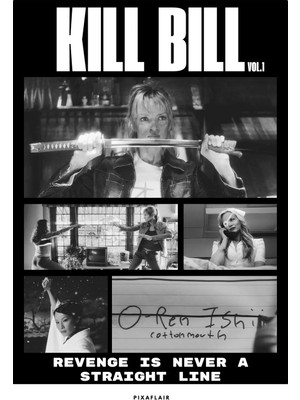 Pixaflair - Kill Bill - Revenge - Çerçevesiz Poster
