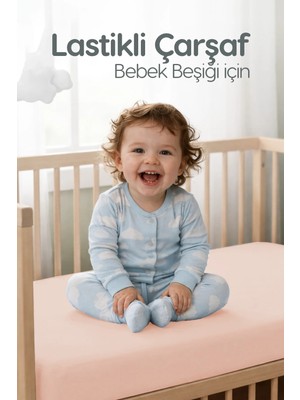 %100 Pamuk Penye Lastikli Bebek Çarşafı | Nefes Alan Yapı, Park Yatak ve Beşik Tüm Ebatlarla Uyumlu