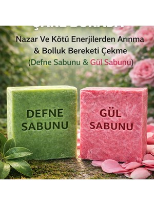 Çare Burada Nazara Karşı ve Bolluk & Bereket Sabun Seti (Defne Sabunu + Gül Sabunu)