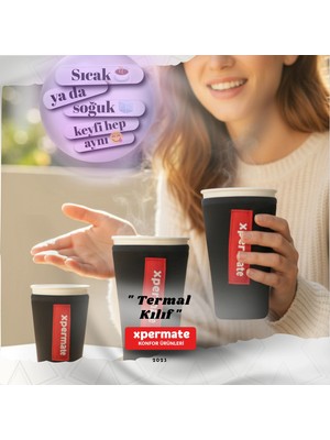 Xpermate Termal Içecek Kılıfı – Sıcak & Soğuk Tutan Kahve Termal Kılıf