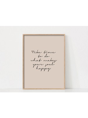 Ninastore Motivasyonel Söz Duvar Sanatı / Yazdırılabilir Duvar Sanatı / Ruhunuzu Mutlu Eden Şeyleri Yapmaya Za