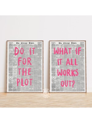 Ninastore "do It For The Plot" Temalı Şık Duvar Sanatı Baskı Seti (2 Adet) / "ya Her Şey Yolunda Giderse?" Ret