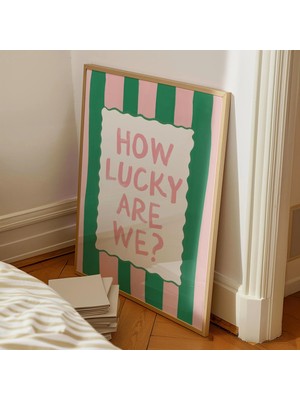 Ninastore How Lucky Art We Dijital Baskı/ Pembe Yeşil Şık Duvar Sanatı/ Trend Baskı Posteri/ Dopamin Estetiği/