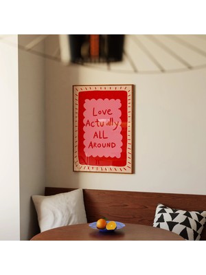 Ninastore Aşk Her Yerde Gerçektir Alıntısı Posteri: Romantik El Yazısı Tipografi Sanatı