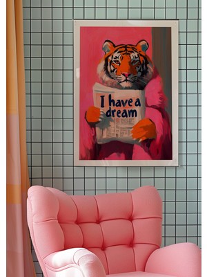 Ninastore Pembe Kaplan 'bir Hayalim Var' Sanat Baskısı: Kitsch Ofis Dekorasyonu