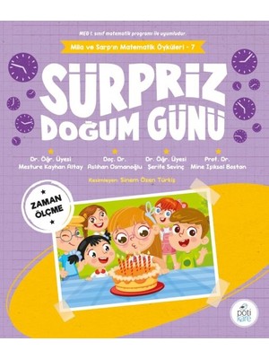 Pötikare Yayınları Süpriz Doğum Günü - Mila ve Sarp'ın Matematik Öyküleri 7