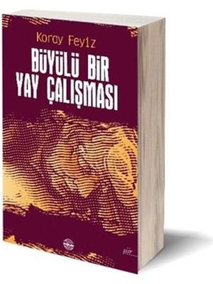 Mühür Kitaplığı Büyülü Bir Yay Çalışması