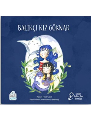 Pötikare Yayınları Balıkçı Kız Göknar