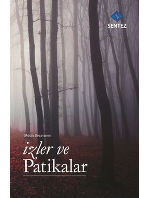 Sentez Yayınları Izler ve Patikalar