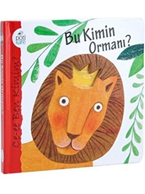 Pötikare Yayınları Bu Kimin Ormanı?