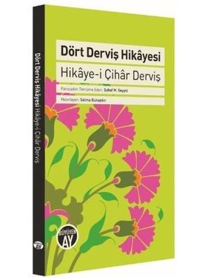 Büyüyen Ay Yayınları Dört Devriş Hikayesi