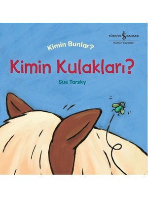 İş Bankası Kültür Yayınları Kimin Kulakları? - Kimin Bunlar?
