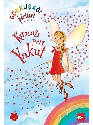 Beyaz Balina Yayınları Kırmızı Peri Yakut - Gökkuşağı Perileri 1