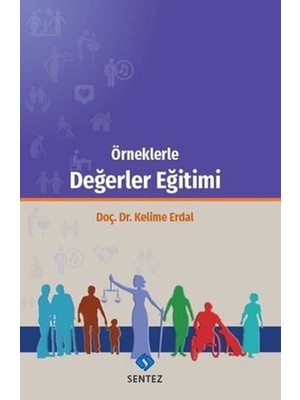 Sentez Yayınları Örneklerle Değerler Eğitimi
