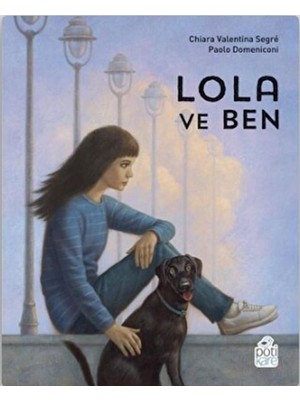 Pötikare Yayınları Lola ve Ben