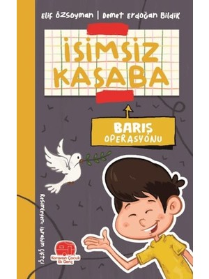 Karavan Çocuk Isimsiz Kasaba - Barış Operasyonu