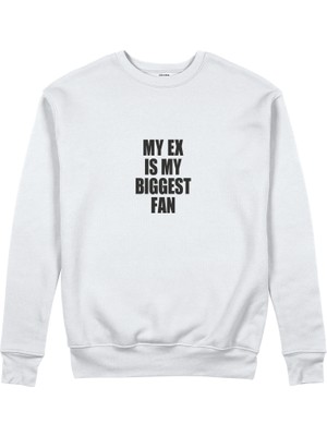The Lucid Lab My Ex Is My Biggest Fan Sweatshirt - Beyaz