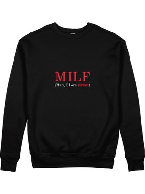 The Lucid Lab Mılf / Man I Love Ferrari Sweatshirt - Siyah