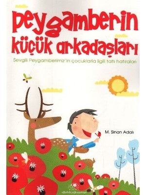 Uğurböceği Yayınları Peygamberin Küçük Arkadaşları